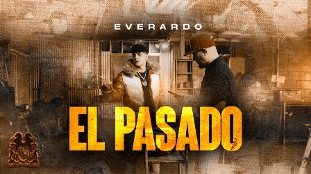 El Pasado Lyrics - Everardo