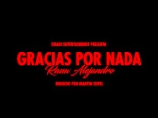 GRACIAS POR NADA Lyrics - Rauw Alejandro