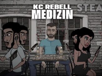 Medizin Lyrics - KC Rebell