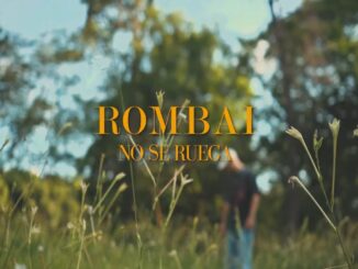 NO SE RUEGA Lyrics - Rombai