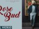 Rose Bud Lyrics - Tarsem Jassar & Kiran Sandhu