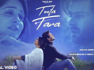 TOOTA TARA Lyrics - Nikhita Gandhi & Saaj Bhatt