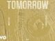 Tomorrow Lyrics - John Legend, Nas, Florian Picasso