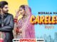 Careless Lyrics - Korala Maan