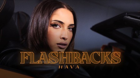 Flashbacks Lyrics - Hava