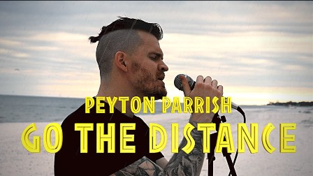 Go the Distance Lyrics - Peyton Parrish