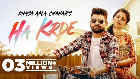 Ha Krde Lyrics - Khasa Aala Chahar