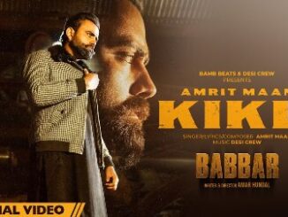 Kikli Lyrics - Amrit Maan