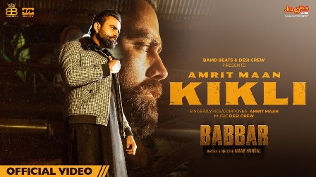 Kikli Lyrics - Amrit Maan