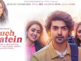 Kuch Baatein Lyrics - Payal Dev & Jubin Nautiyal