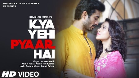 Kya Yehi Pyaar Hai Lyrics - Armaan Malik