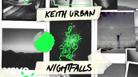 Nightfalls Lyrics - Keith Urban