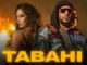 Tabahi Lyrics - Badshah