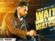 Wait & Watch Lyrics - Prem Dhillon