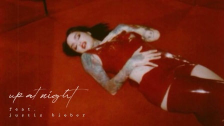 up at night Lyrics - Kehlani Ft. Justin Bieber