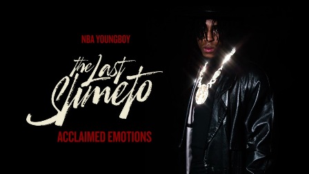 Acclaimed Emotions Lyrics - YoungBoy Never Broke Again