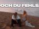 DOCH DU FEHLST Lyrics - FOURTY