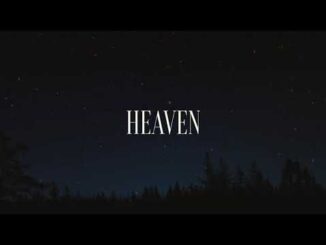 Heaven Lyrics - Calum Scott