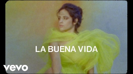 La Buena Vida Lyrics - Camila Cabello