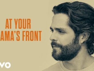 Mama’s Front Door Lyrics - Thomas Rhett