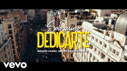 Solo quiero dedicarte Lyrics - Rocco Hunt, Omar Montes & Reik