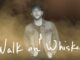 Walk On Whiskey Lyrics - Cole Swindell