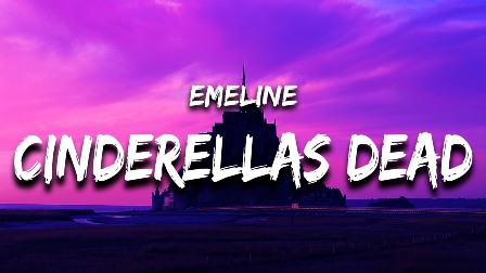 cinderella's friend Lyrics - EMELINE