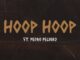 HOOP HOOP Lyrics - Trueno & Pedro Peligro