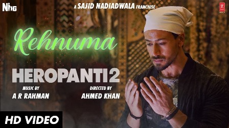 Rehnuma Lyrics - Heropanti 2