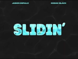 Slidin’ Lyrics - Jason Derulo