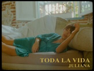 Toda la Vida Lyrics - Juliana (COL)