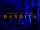 BANDITA Lyrics - Dardan & Noizy