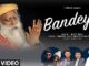 Bandeya Lyrics - Sadhguru & Sachet Parampara