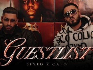 GUESTLIST Lyrics - Seyed & CALO