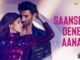 Saansein Dene Aana Lyrics - Raj Barman & Palak Muchhal