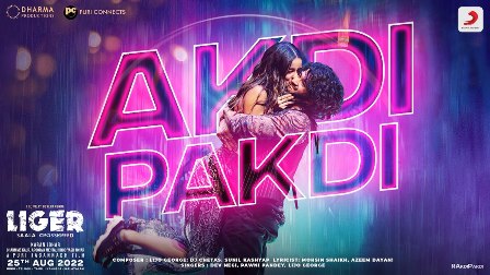 Akdi Pakdi Lyrics - Dev Negi, Pawni Pandey, Lijo George