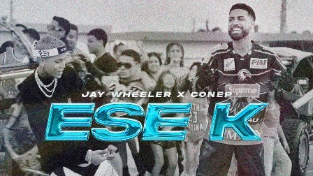 Ese K Lyrics - Jay Wheeler & Conep