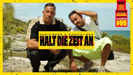 HALT DIE ZEIT AN Lyrics - Farid Bang & Capital Bra