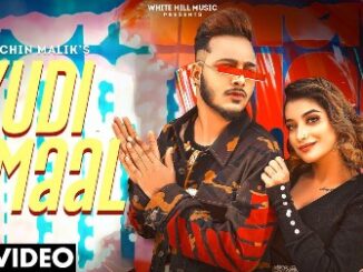 KUDI KMAAL Lyrics - Sachin Malik