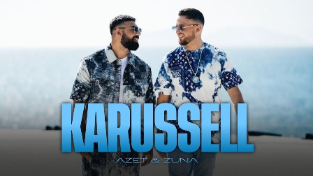 Karussell Lyrics - Azet & Zuna