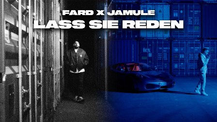 LASS SIE REDEN (2022 Edition) Lyrics - Fard & Jamule