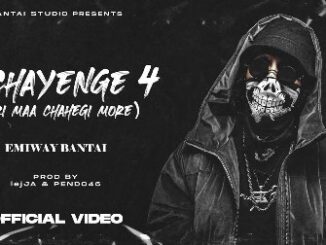 Machayenge 4 Lyrics - Emiway Bantai