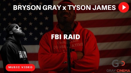 FBI RAID Lyrics - Bryson Gray & Tyson James