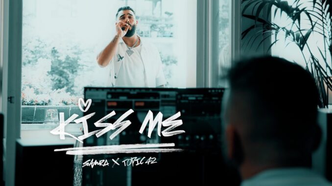 Kiss Me Lyrics - Samra & TOPIC42