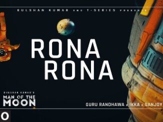 Rona Rona Lyrics - Guru Randhawa