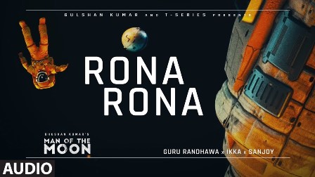 Rona Rona Lyrics - Guru Randhawa