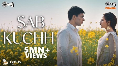 Sab Kuchh Lyrics - B Praak