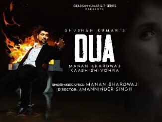 DUA Lyrics - Manan Bhardwaj