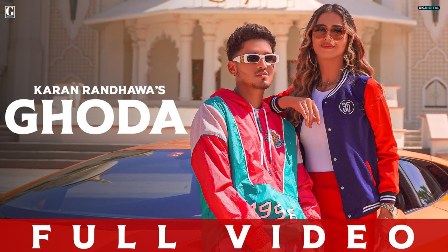 Ghoda Lyrics - Karan Randhawa