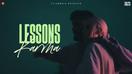 Lessons Lyrics - Karma & Deep Kalsi